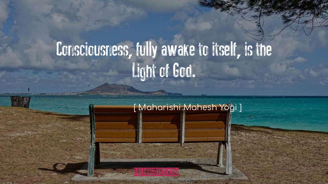 Light Of God quotes by Maharishi Mahesh Yogi