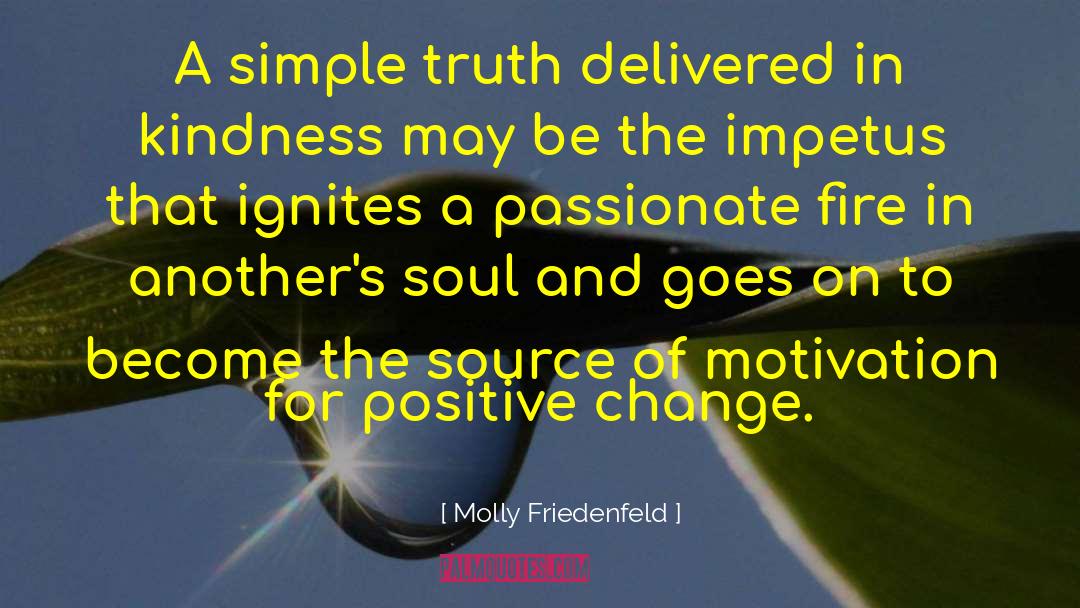 Light Of Love And Kindness quotes by Molly Friedenfeld