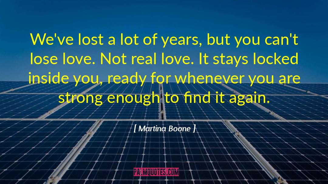 Light Of Love quotes by Martina Boone