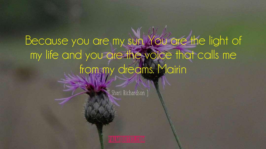 Light Of My Life quotes by Shari Richardson