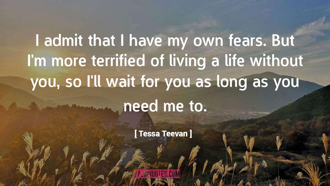 Light Of My Life quotes by Tessa Teevan