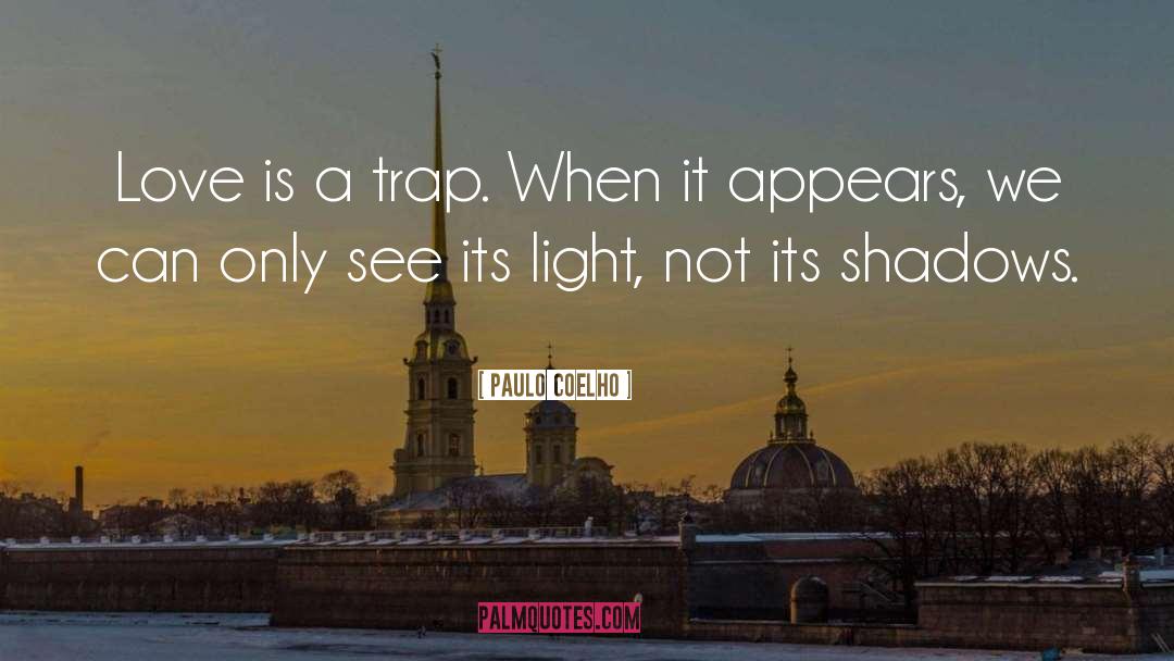 Light quotes by Paulo Coelho