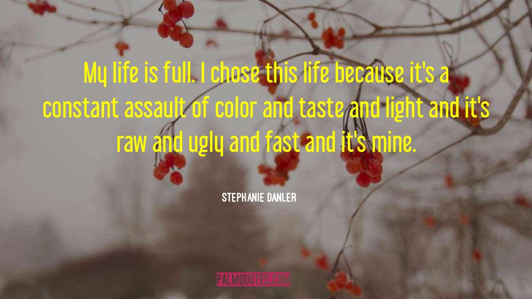 Light Series quotes by Stephanie Danler