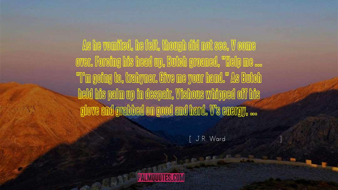 Light Spirit quotes by J.R. Ward