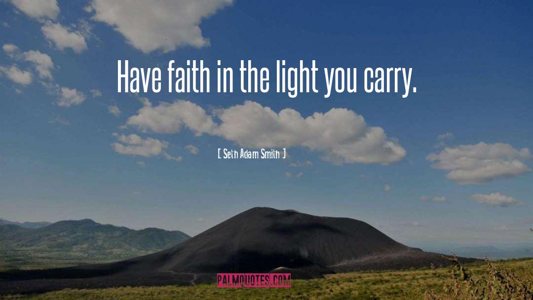 Light Within quotes by Seth Adam Smith