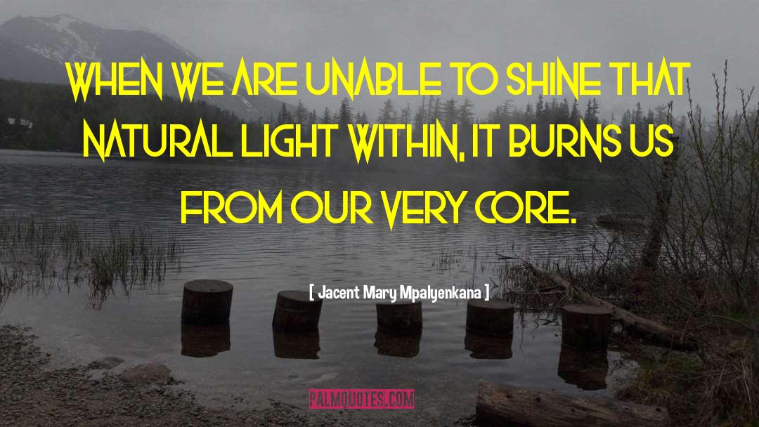 Light Within quotes by Jacent Mary Mpalyenkana