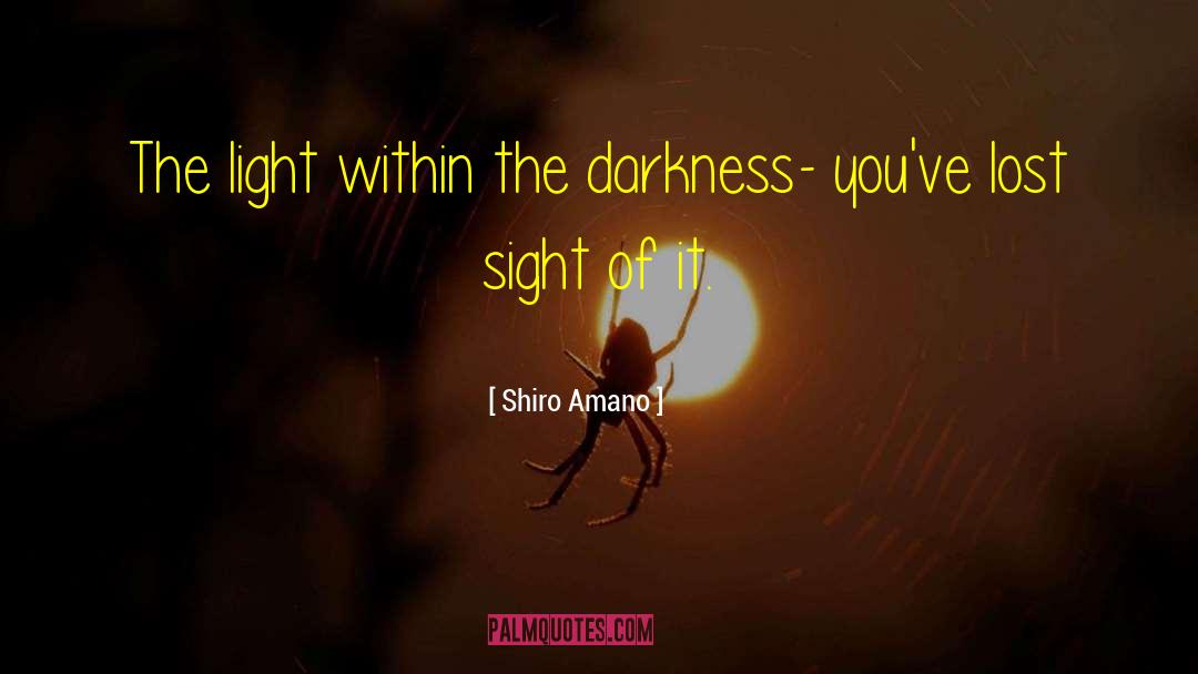 Light Within quotes by Shiro Amano