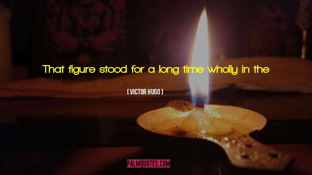 Light Worker quotes by Victor Hugo