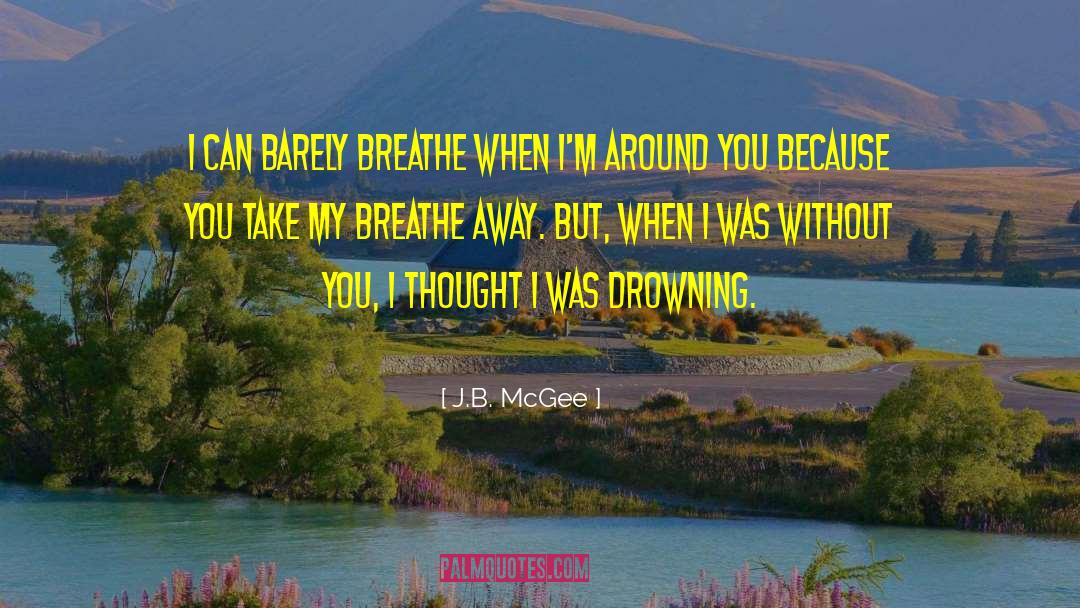 Lightbringer Trilogy quotes by J.B. McGee
