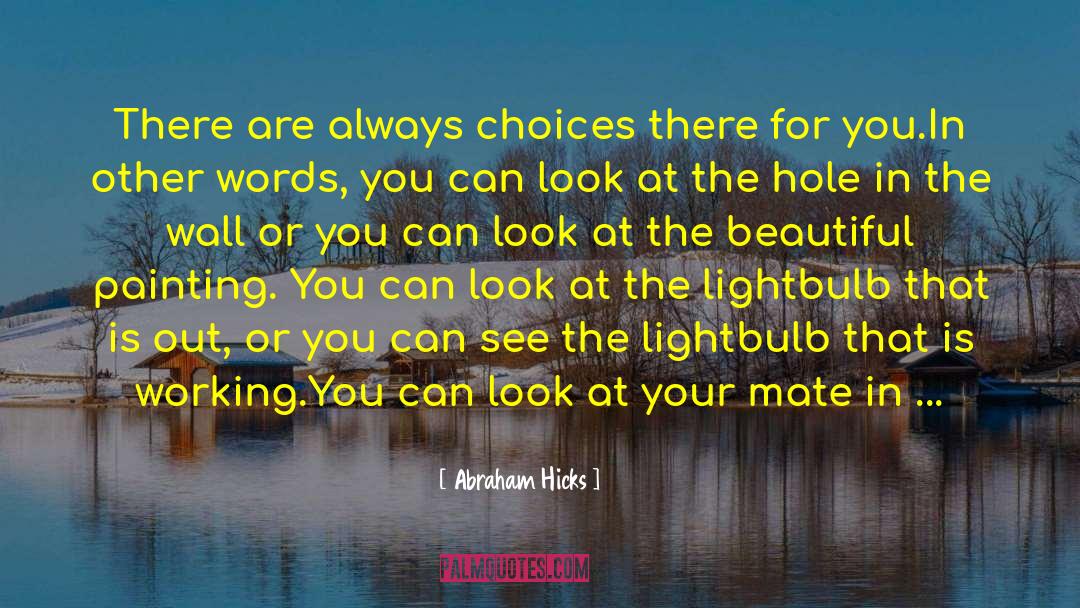 Lightbulb quotes by Abraham Hicks