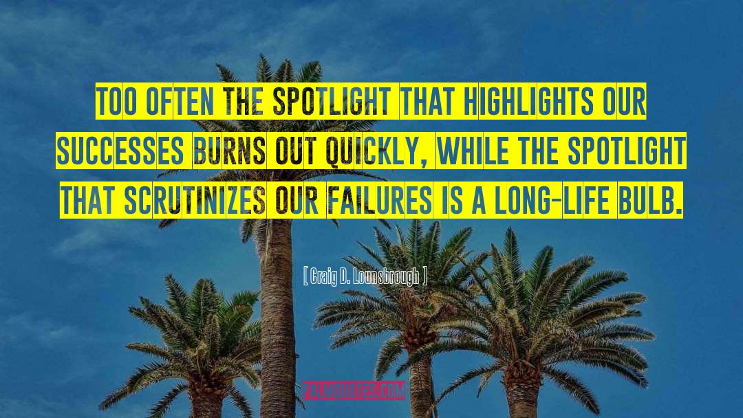 Lightbulb quotes by Craig D. Lounsbrough