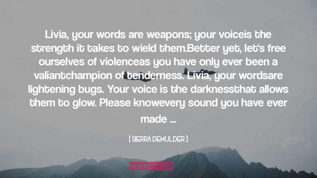 Lightening quotes by Sierra DeMulder