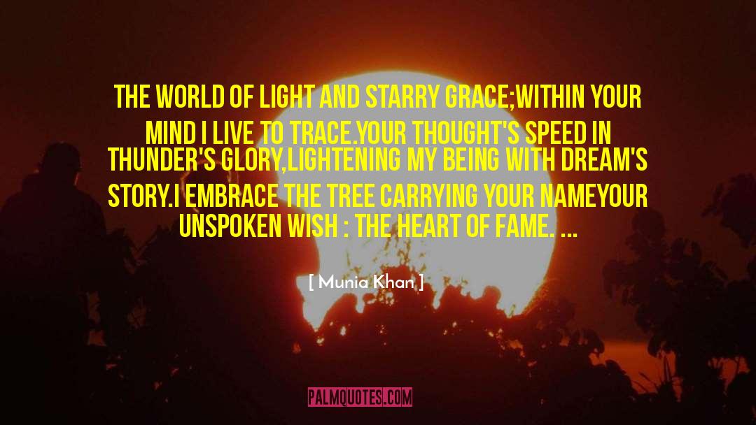 Lightening quotes by Munia Khan