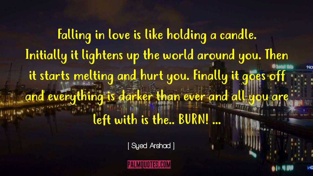 Lightens quotes by Syed Arshad
