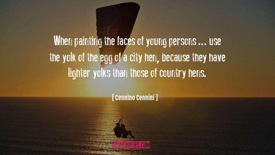 Lighters quotes by Cennino Cennini