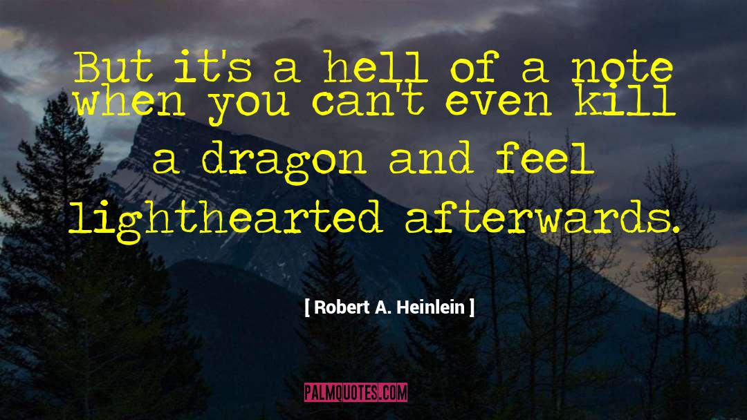 Lighthearted quotes by Robert A. Heinlein