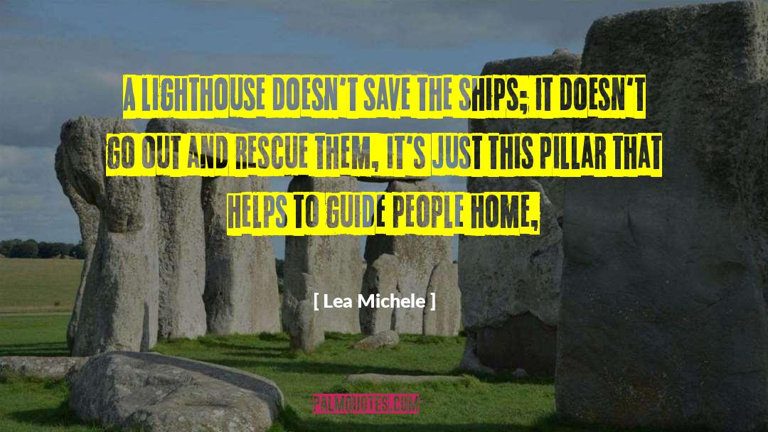 Lighthouse Keeper quotes by Lea Michele