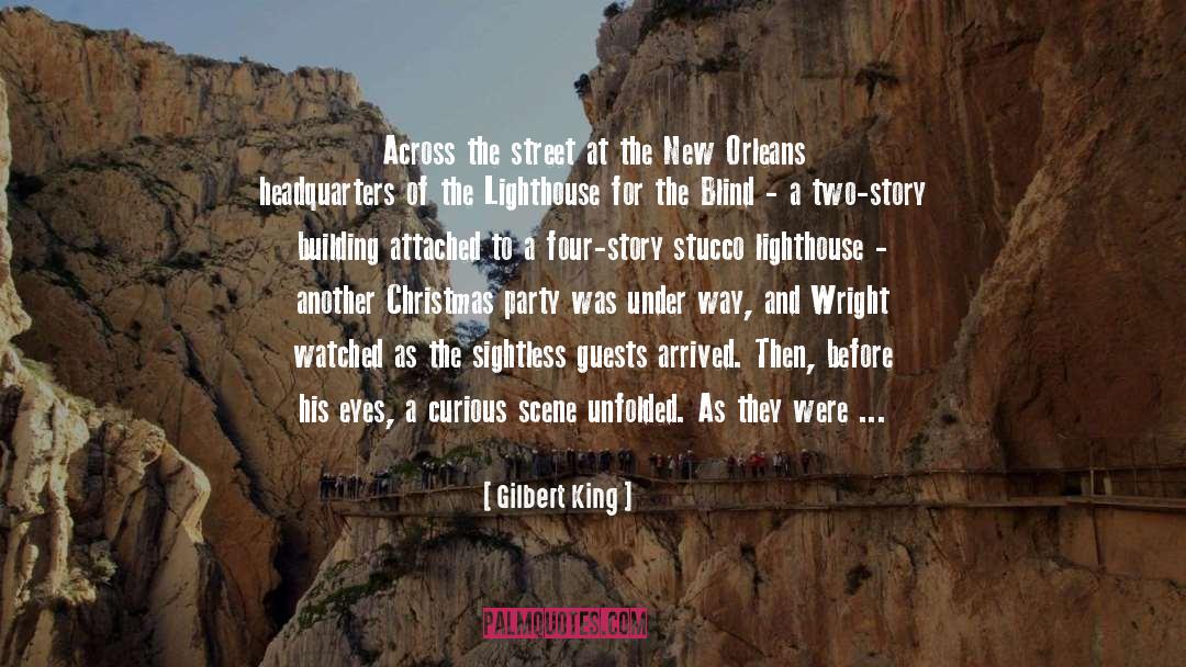 Lighthouse quotes by Gilbert King