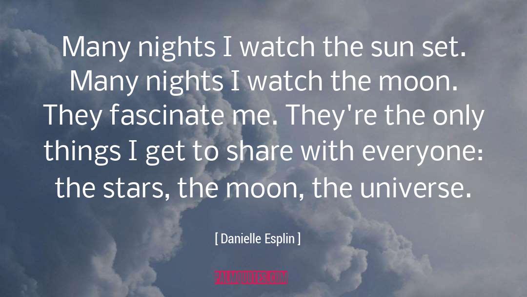 Lighting The Moon quotes by Danielle Esplin