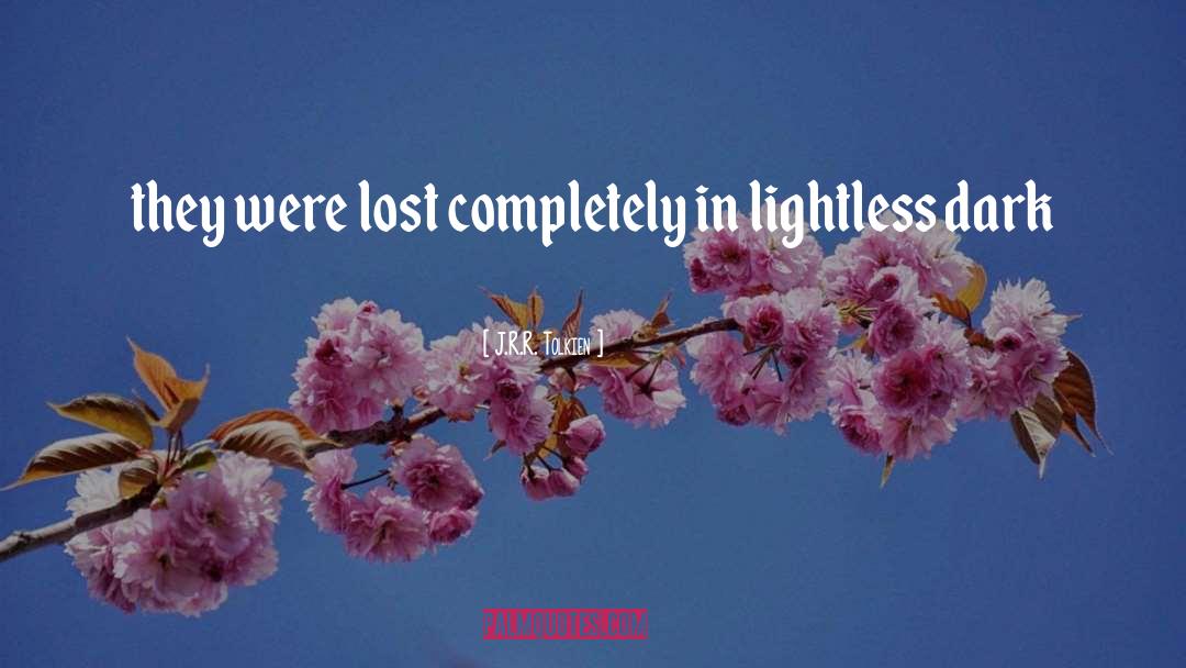 Lightless quotes by J.R.R. Tolkien