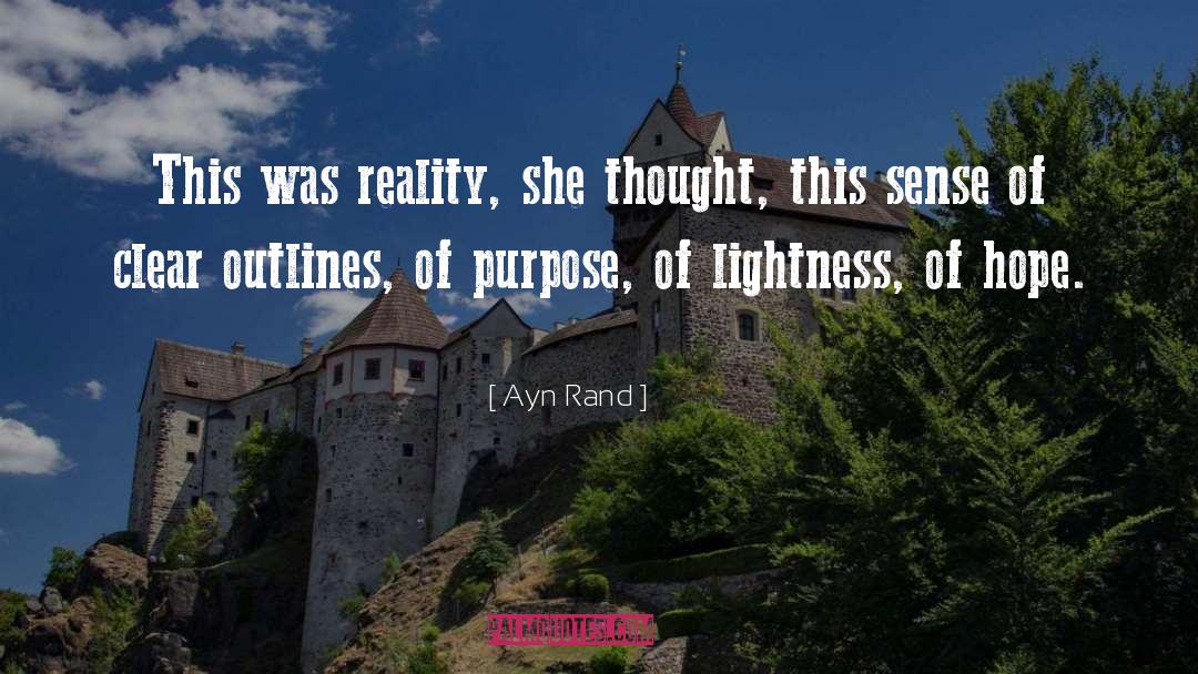 Lightness quotes by Ayn Rand