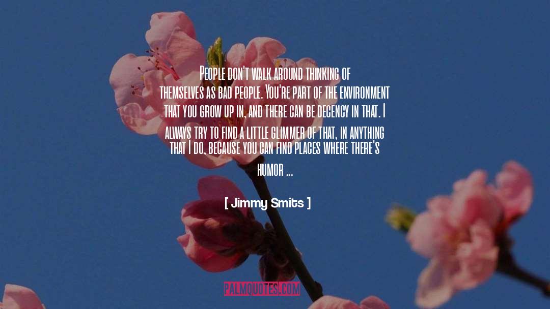 Lightness quotes by Jimmy Smits