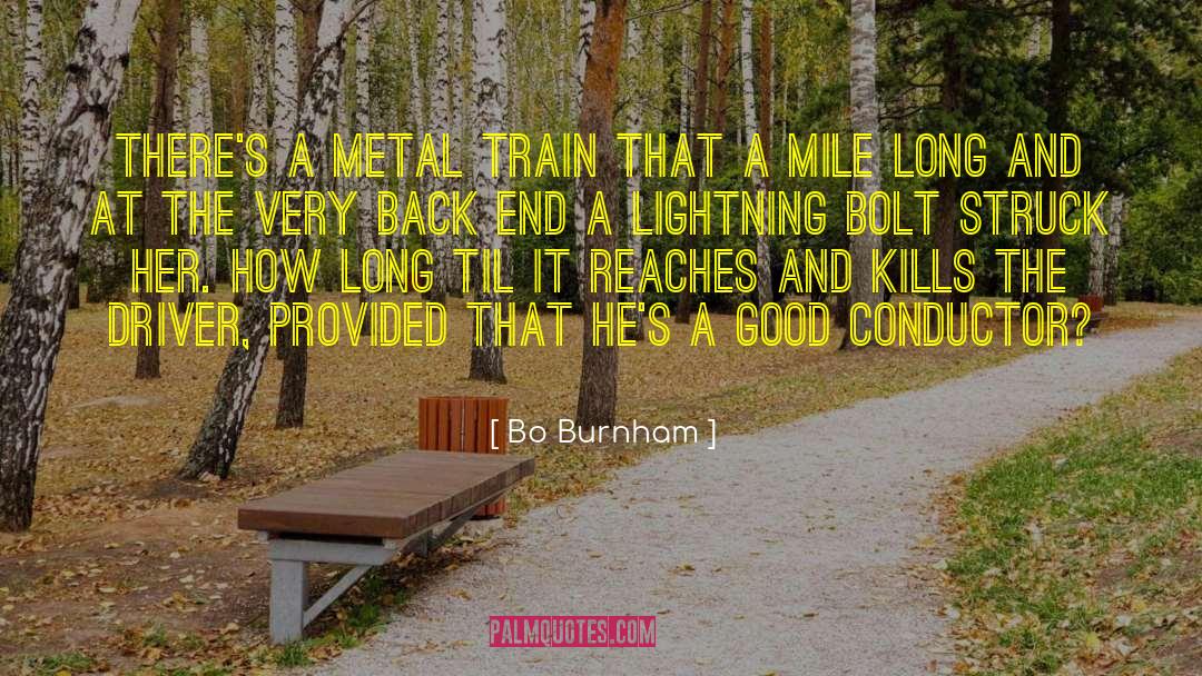 Lightning Bolt quotes by Bo Burnham