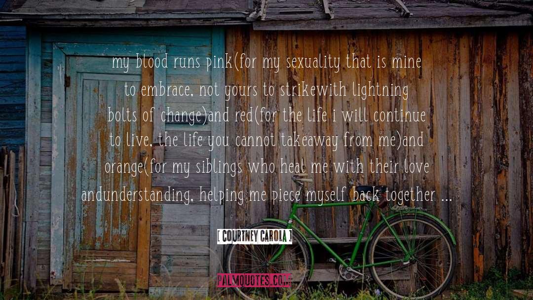 Lightning Bolts quotes by Courtney Carola
