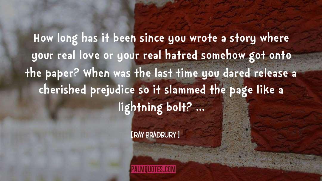 Lightning Bolts quotes by Ray Bradbury