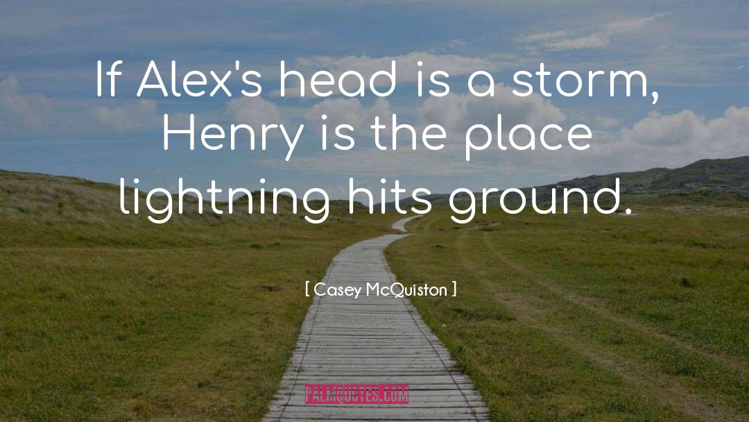 Lightning quotes by Casey McQuiston
