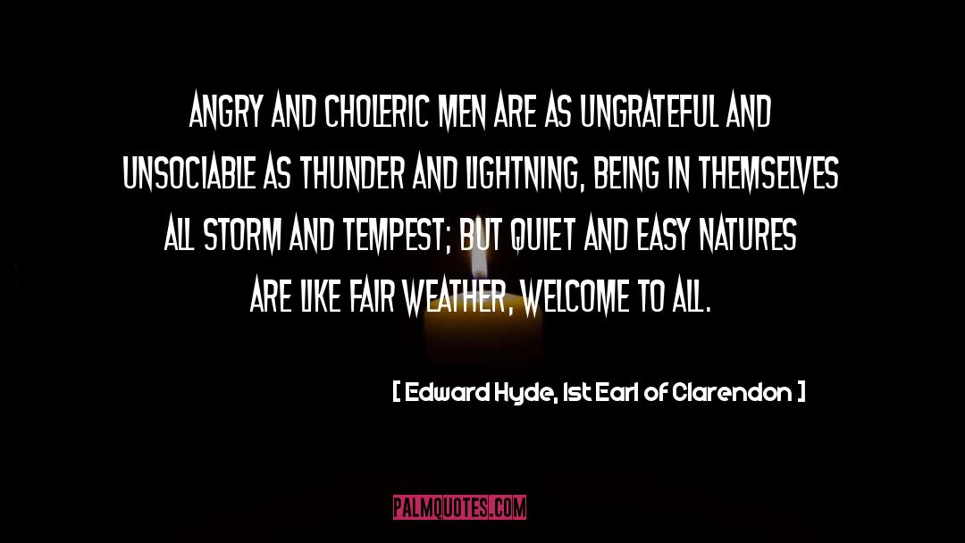 Lightning quotes by Edward Hyde, 1st Earl Of Clarendon