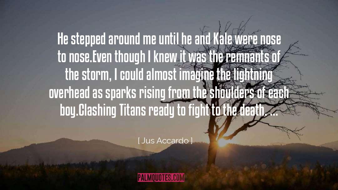 Lightning quotes by Jus Accardo
