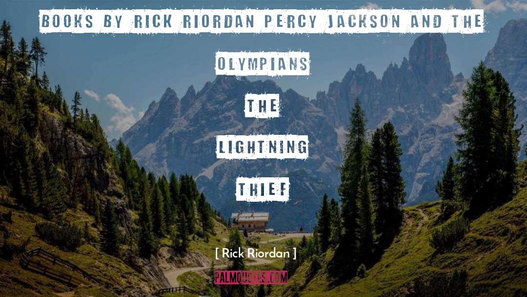 Lightning Thief quotes by Rick Riordan