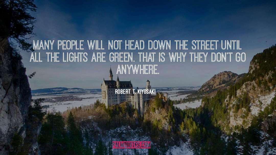 Lights Are Off quotes by Robert T. Kiyosaki