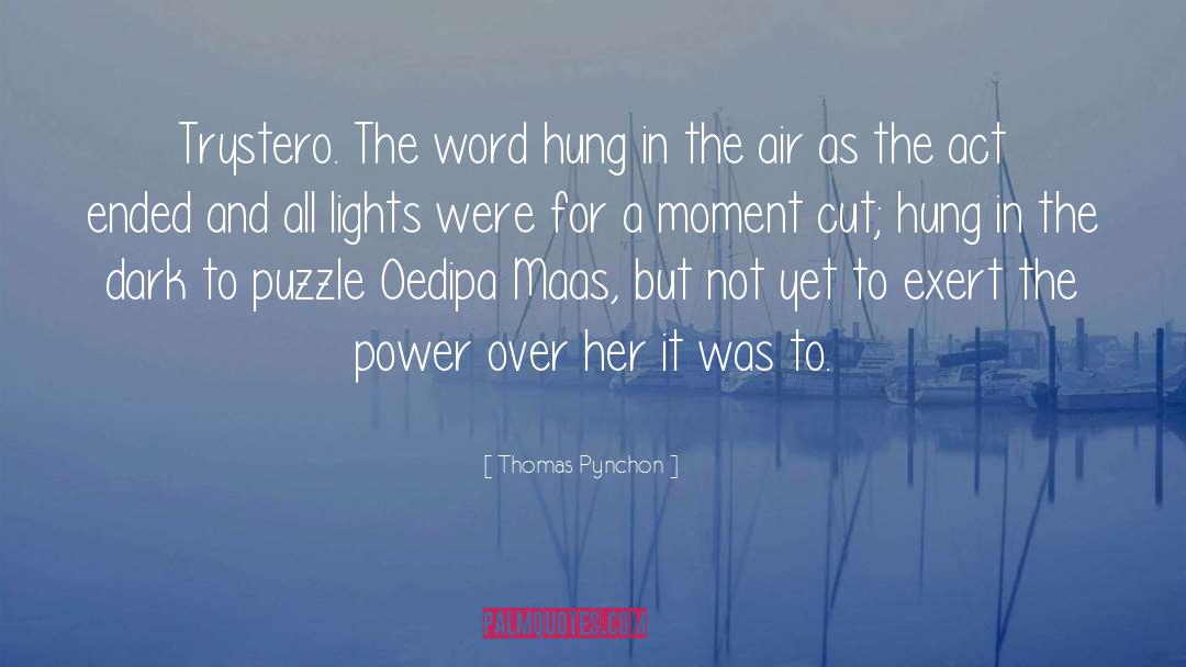 Lights Bokan quotes by Thomas Pynchon