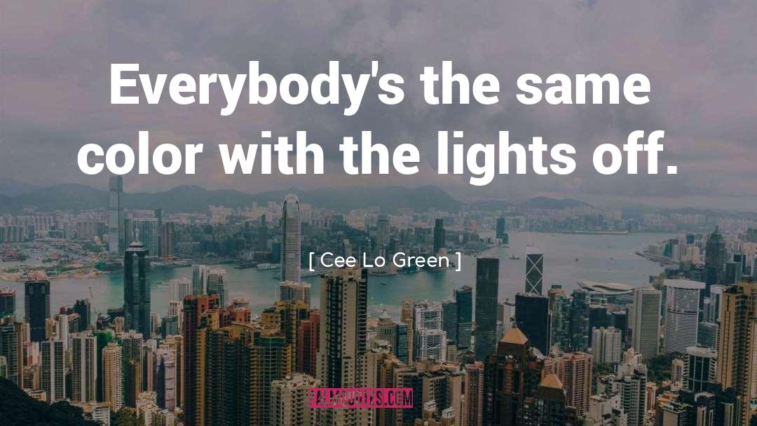 Lights quotes by Cee Lo Green