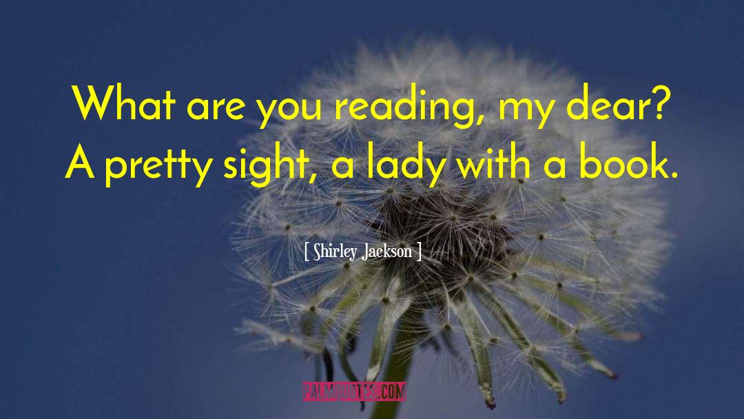 Lightsome Lady quotes by Shirley Jackson