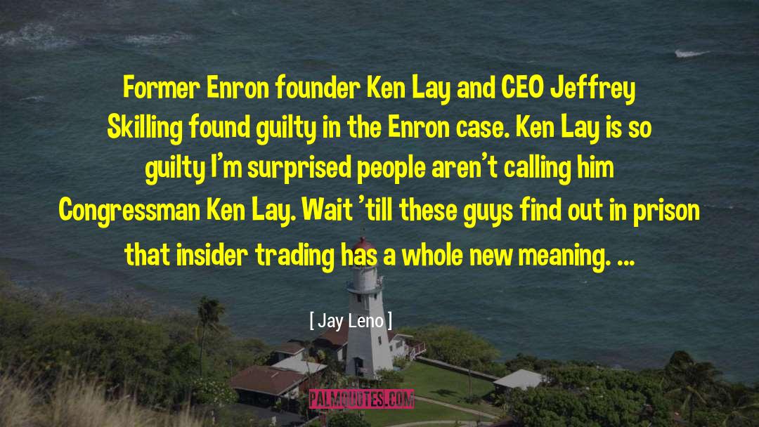 Lightspeed Trading quotes by Jay Leno