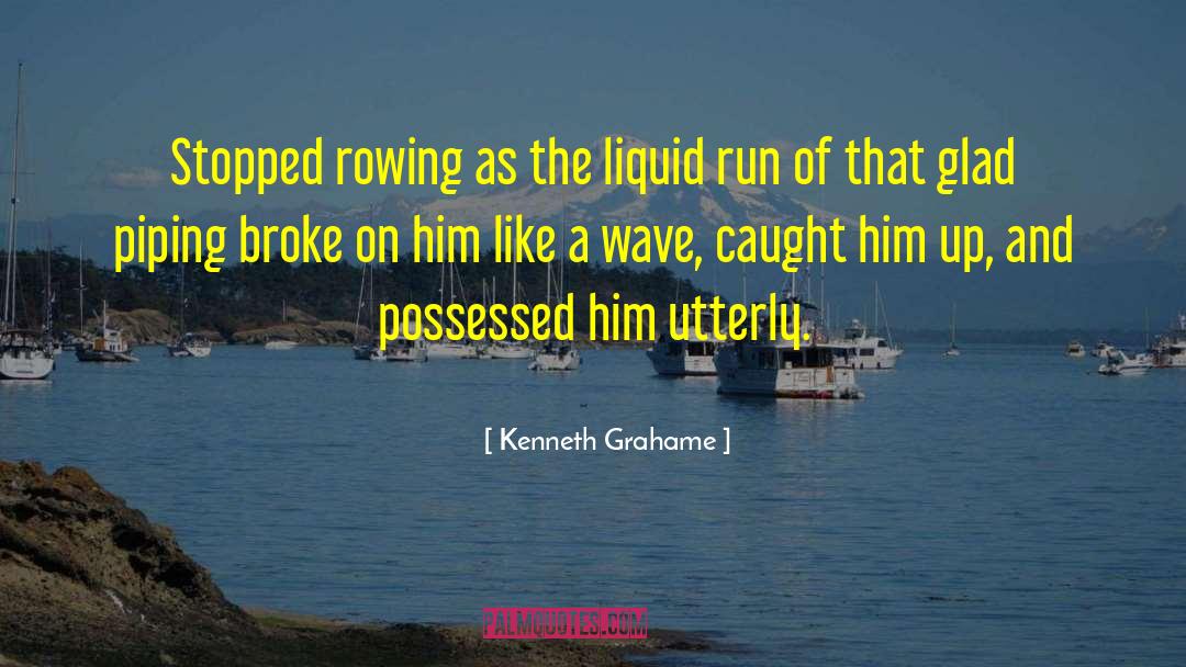 Lightweight Rowing quotes by Kenneth Grahame