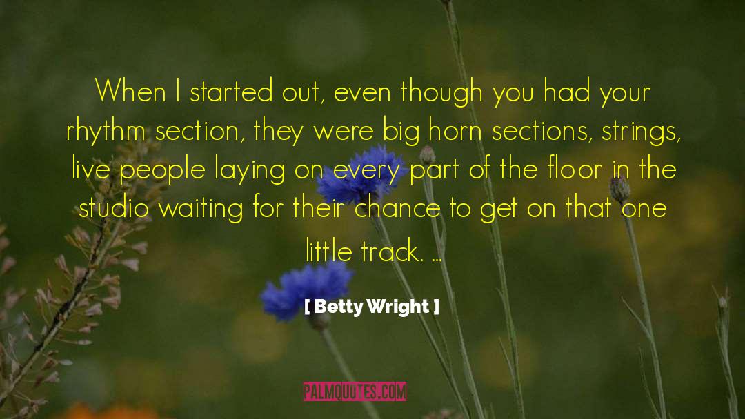 Likaa Betty quotes by Betty Wright