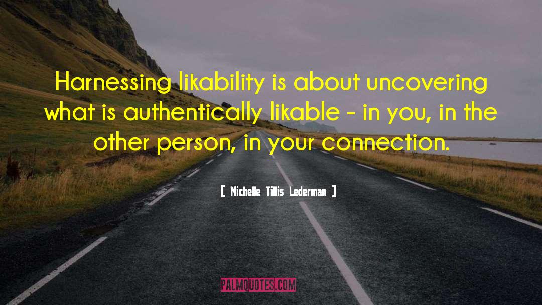 Likability quotes by Michelle Tillis Lederman