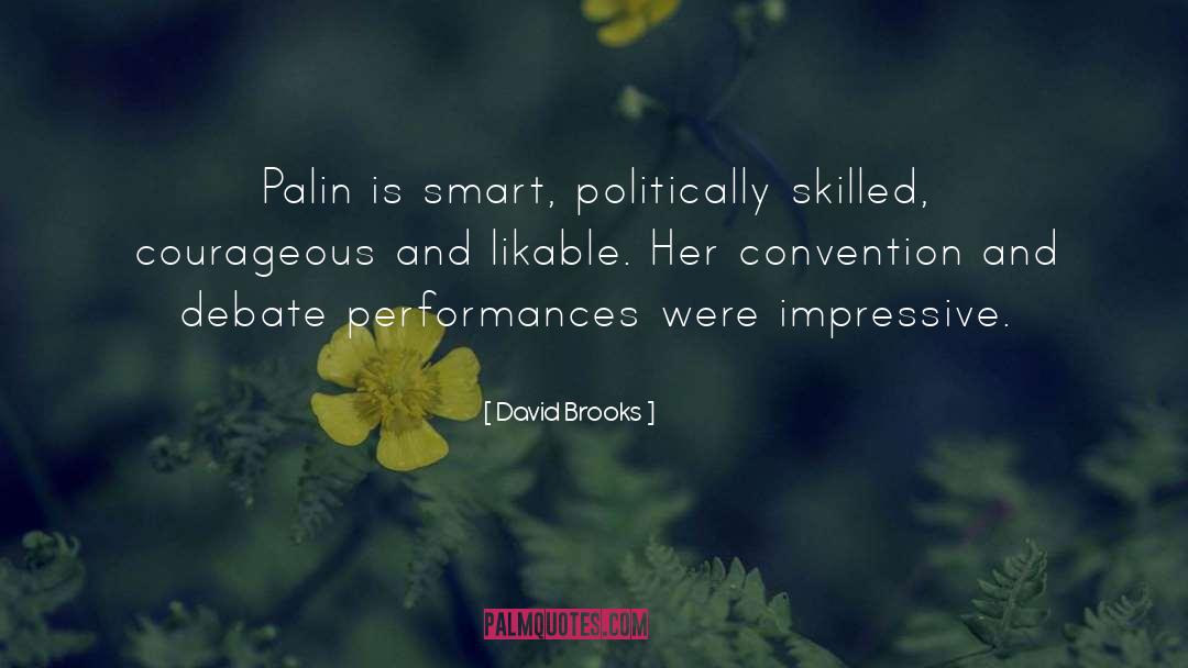 Likable quotes by David Brooks