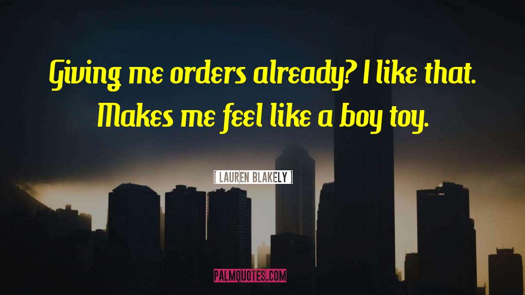 Like A Boy quotes by Lauren Blakely