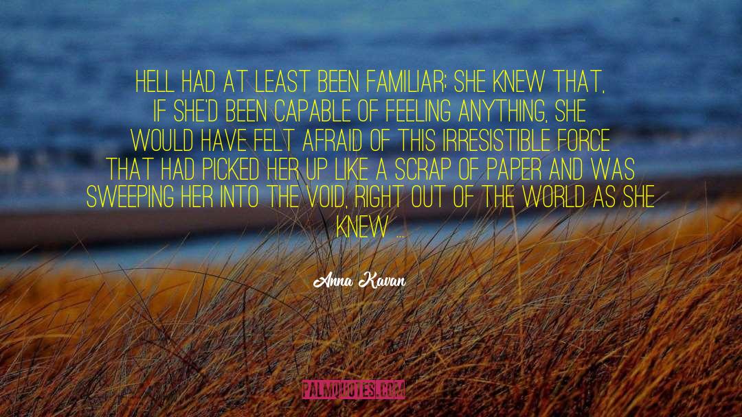 Like A Gold quotes by Anna Kavan