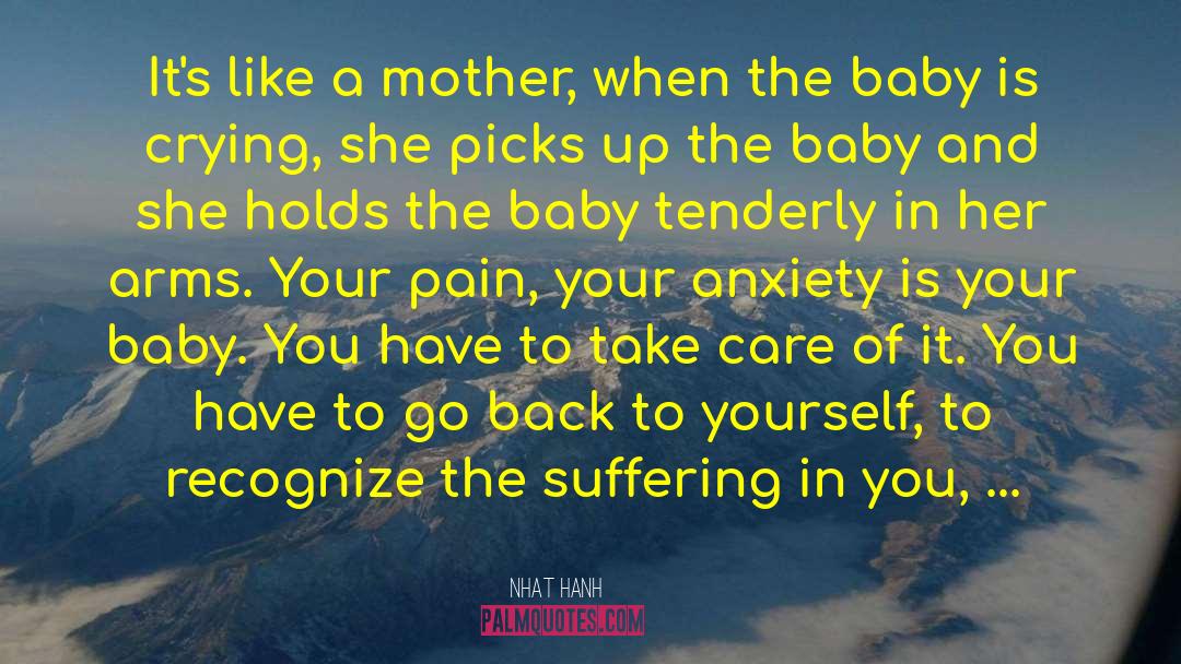 Like A Mother quotes by Nhat Hanh