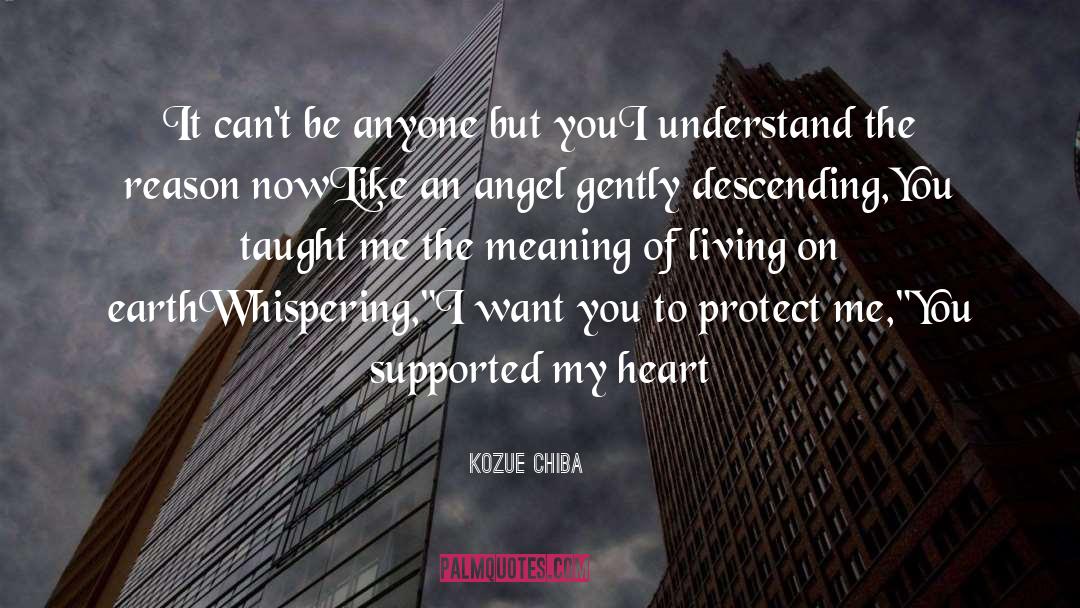 Like An Angel quotes by Kozue Chiba