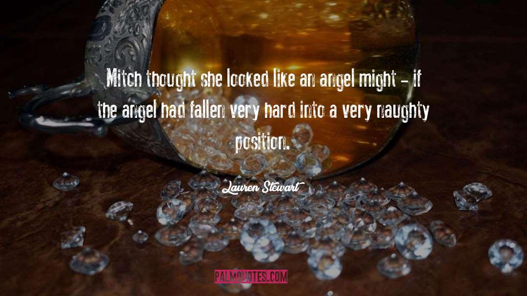 Like An Angel quotes by Lauren Stewart