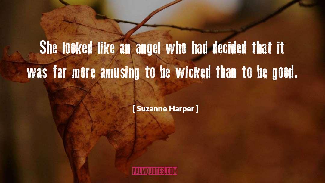 Like An Angel quotes by Suzanne Harper