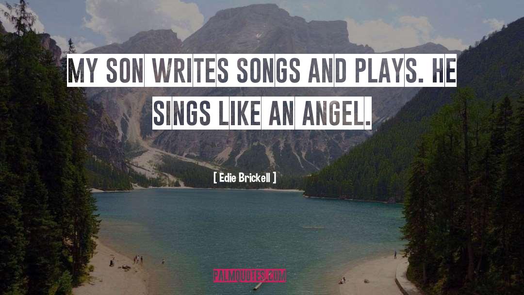 Like An Angel quotes by Edie Brickell