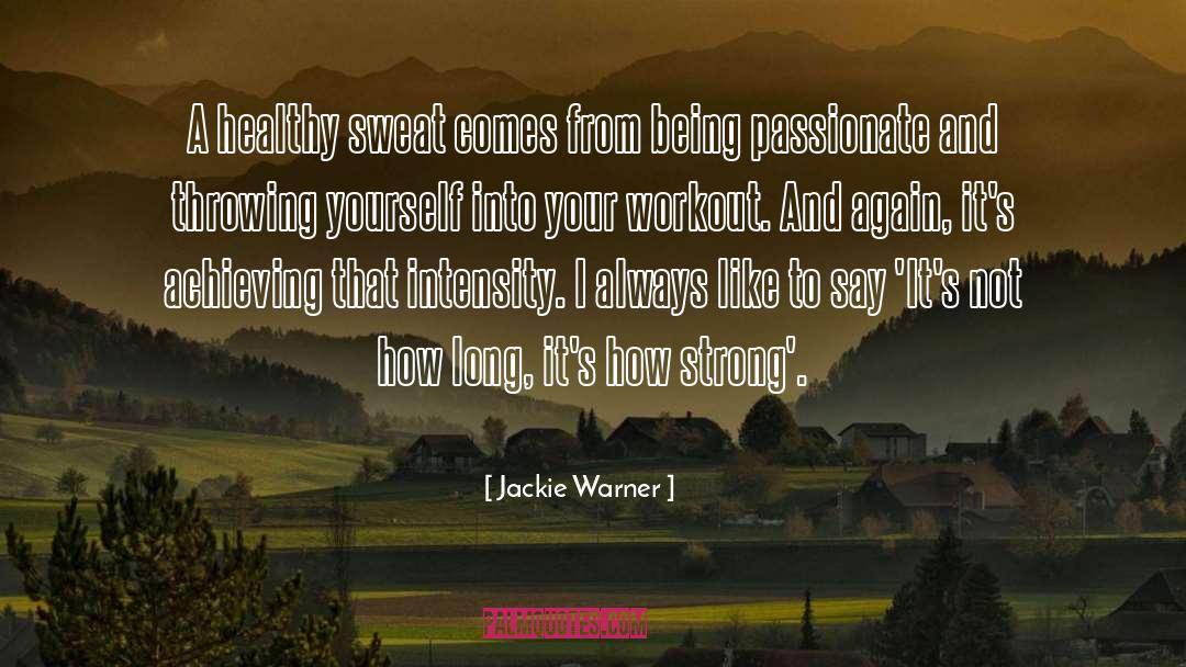 Like Being Alone quotes by Jackie Warner
